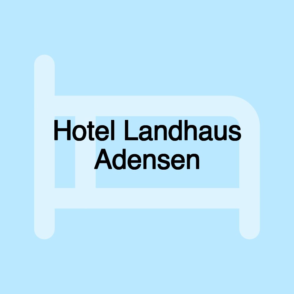 Hotel Landhaus Adensen