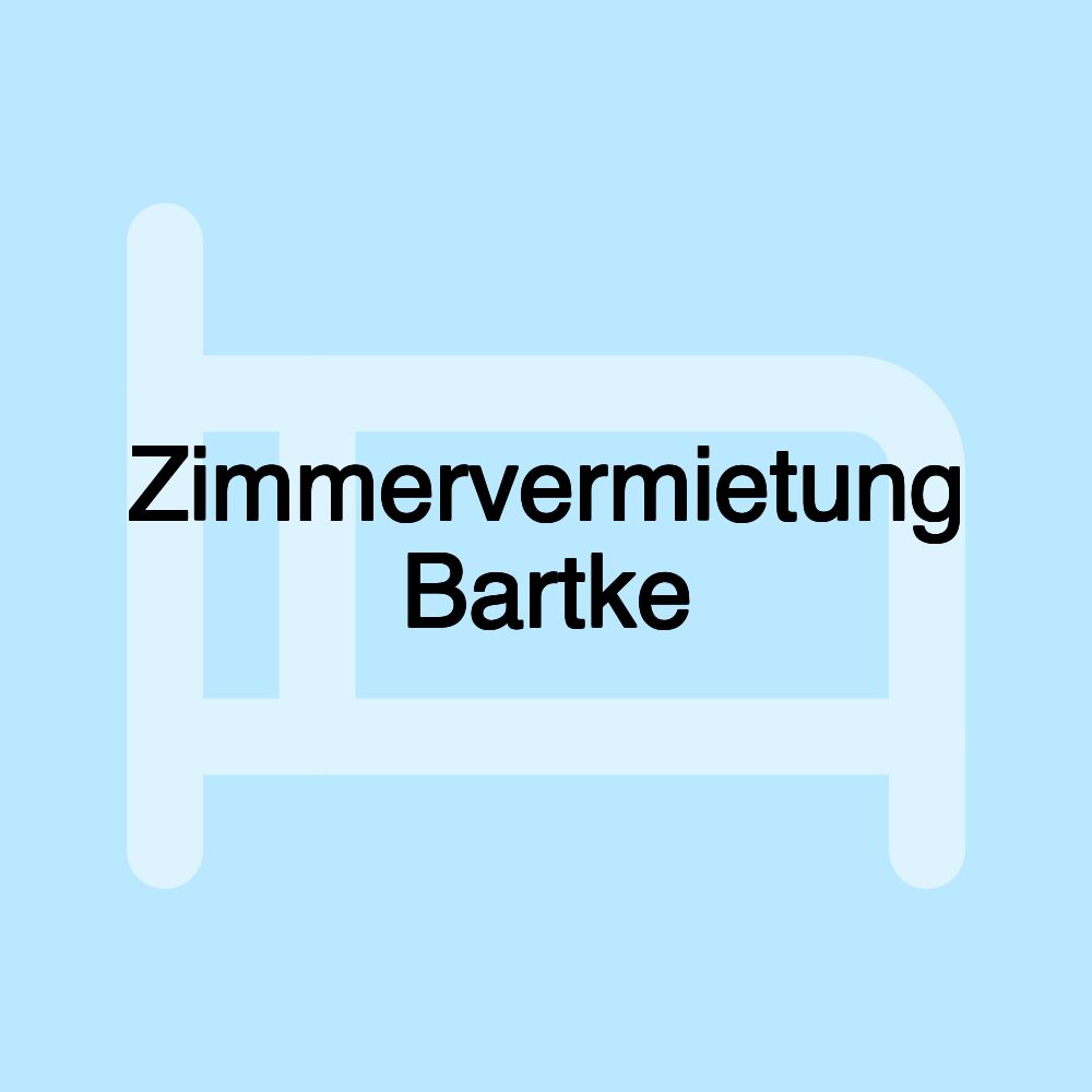 Zimmervermietung Bartke