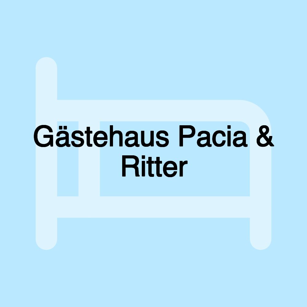 Gästehaus Pacia & Ritter