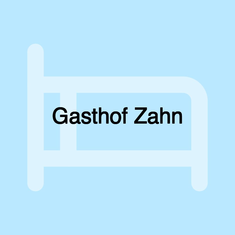 Gasthof Zahn