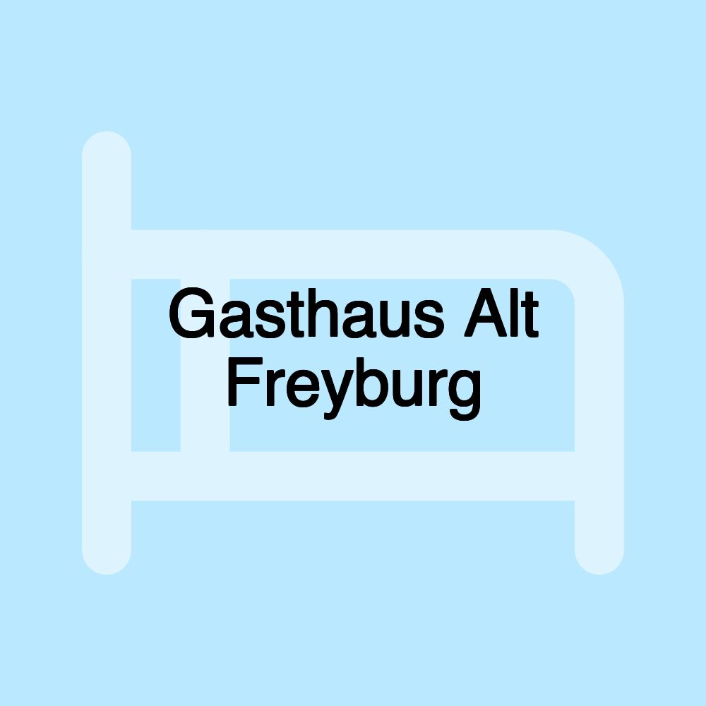 Gasthaus Alt Freyburg