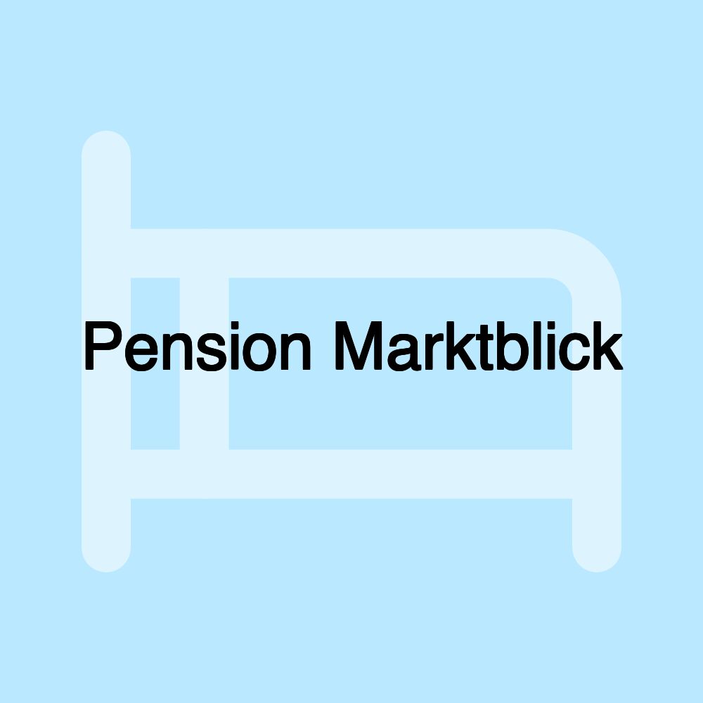 Pension Marktblick