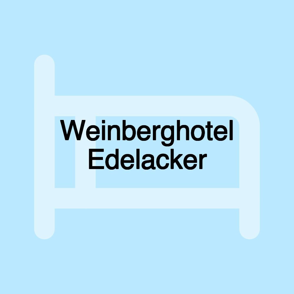 Weinberghotel Edelacker