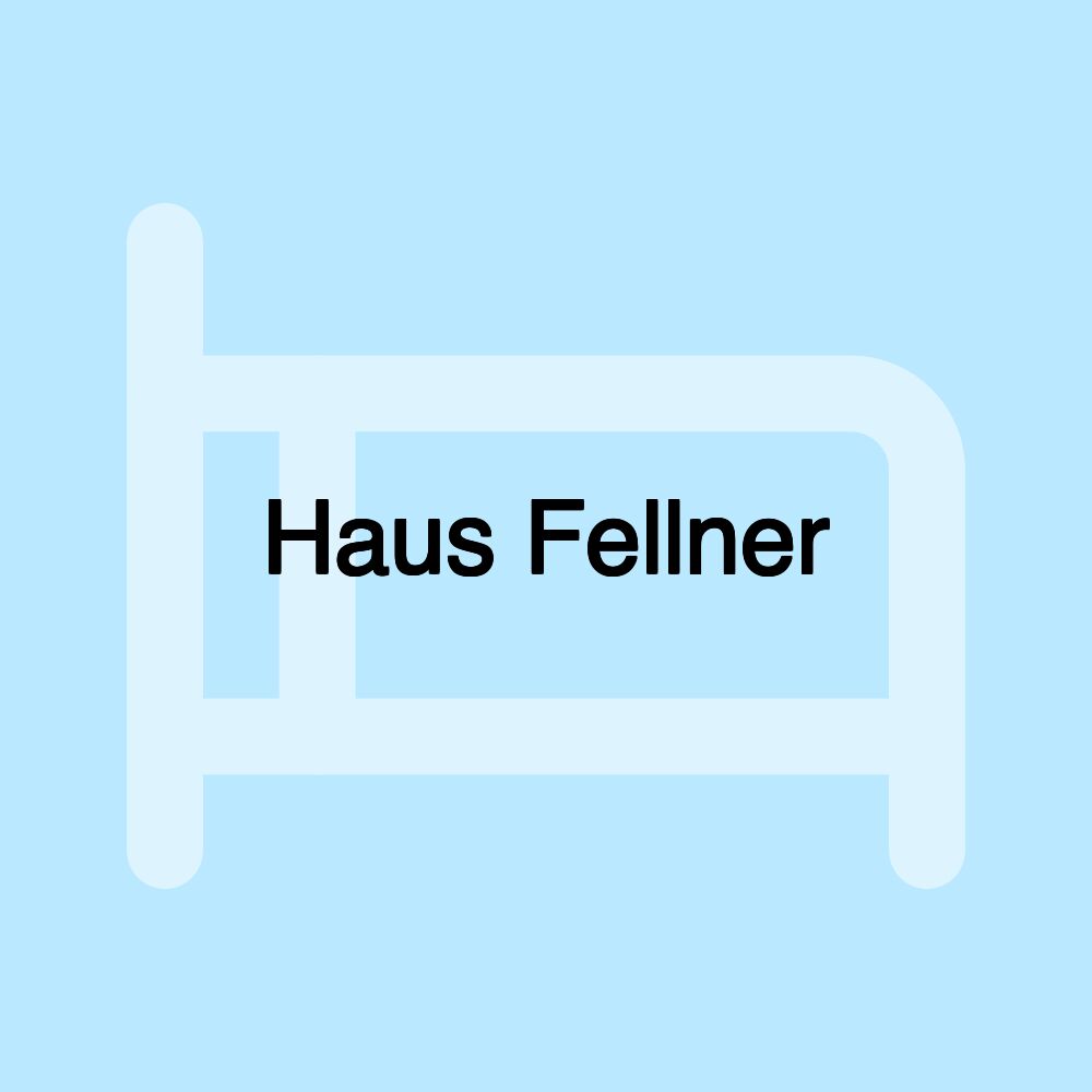 Haus Fellner