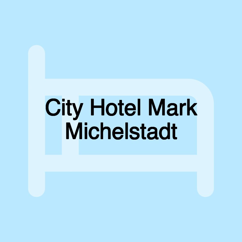 City Hotel Mark Michelstadt