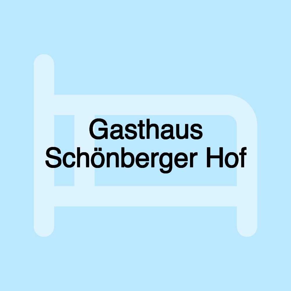 Gasthaus Schönberger Hof