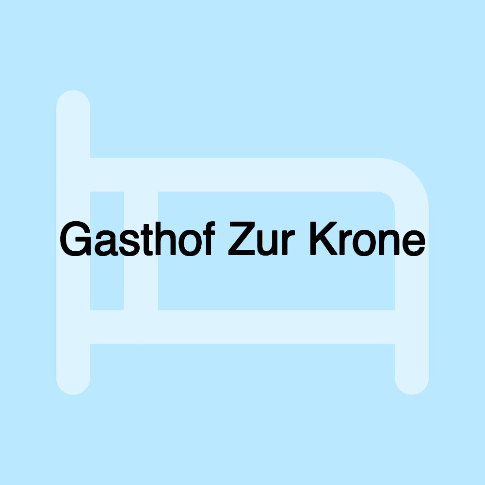 Gasthof Zur Krone