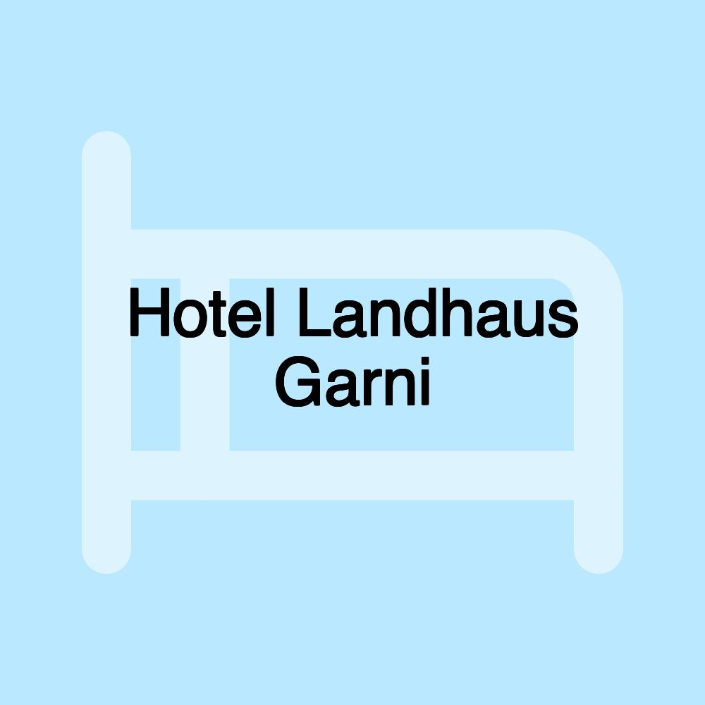 Hotel Landhaus Garni