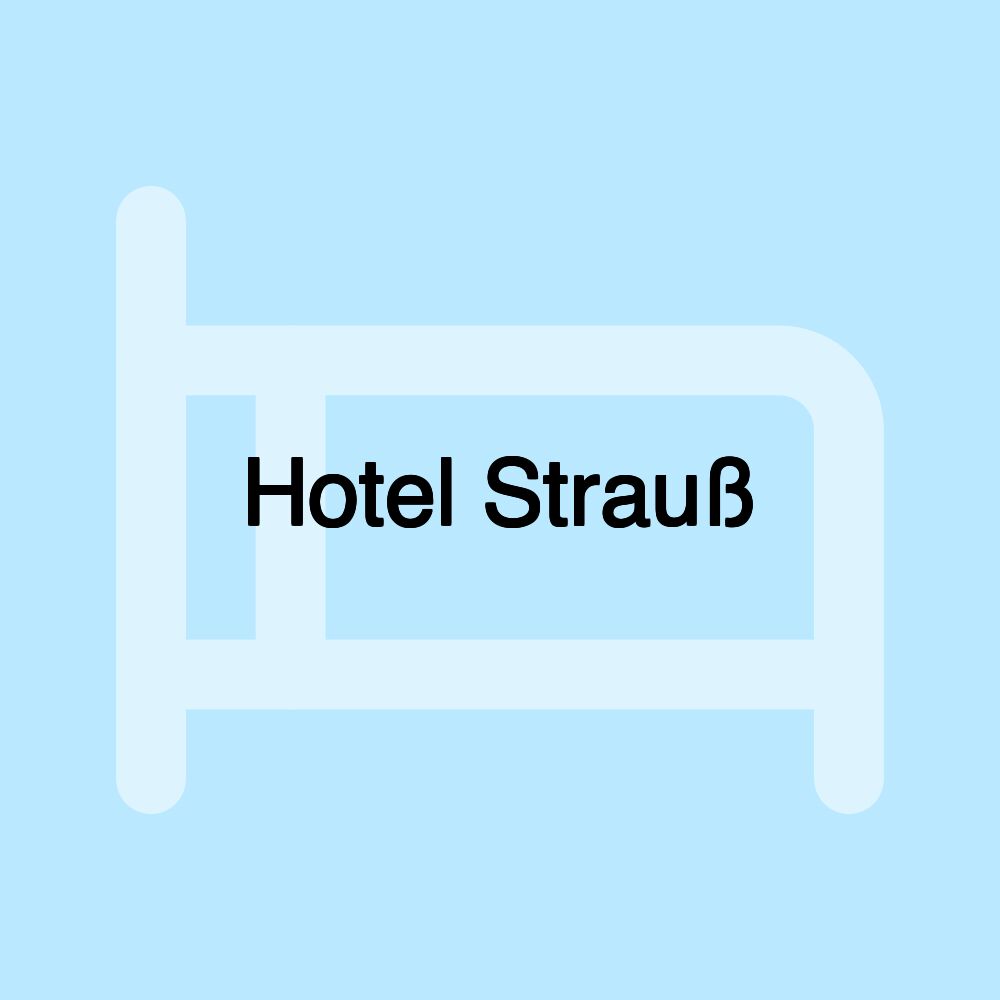 Hotel Strauß