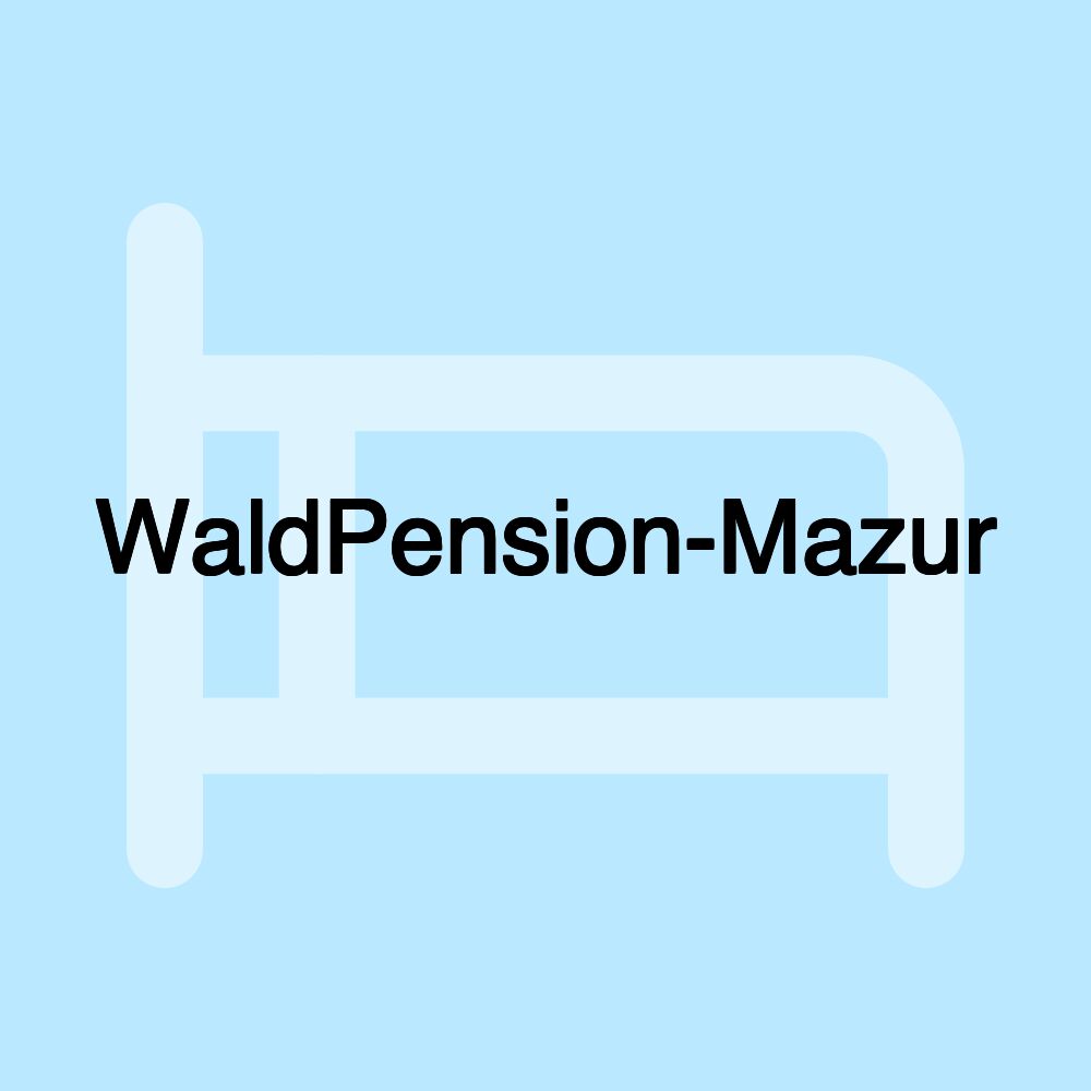 WaldPension-Mazur