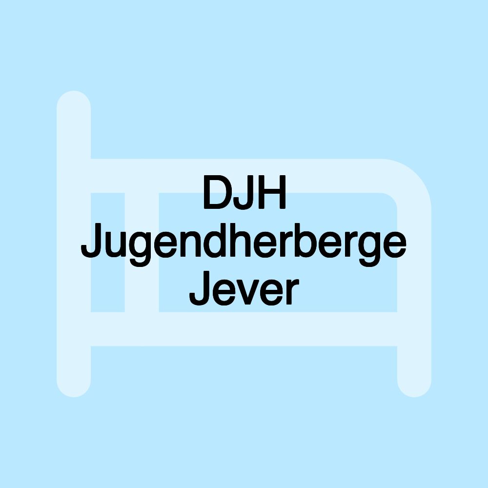 DJH Jugendherberge Jever