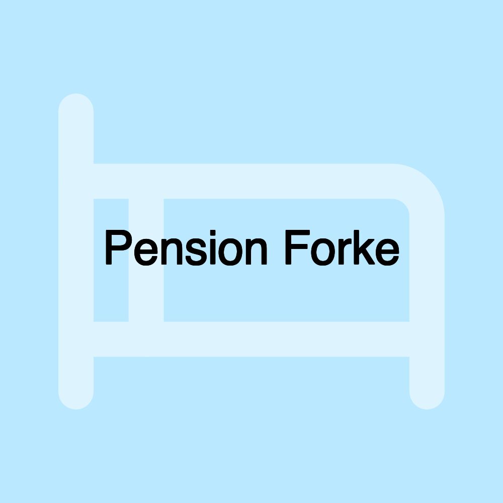 Pension Forke