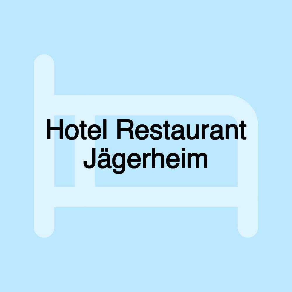 Hotel Restaurant Jägerheim