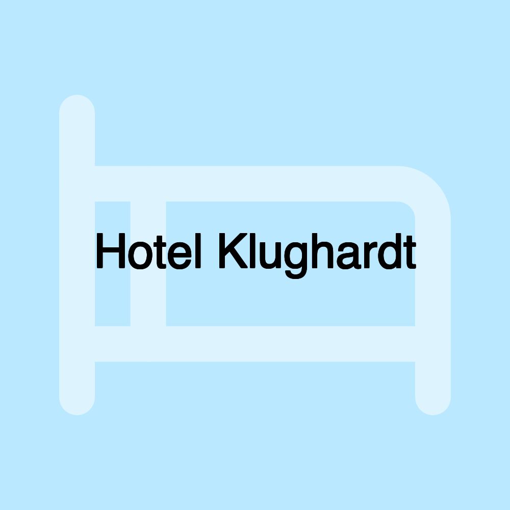 Hotel Klughardt