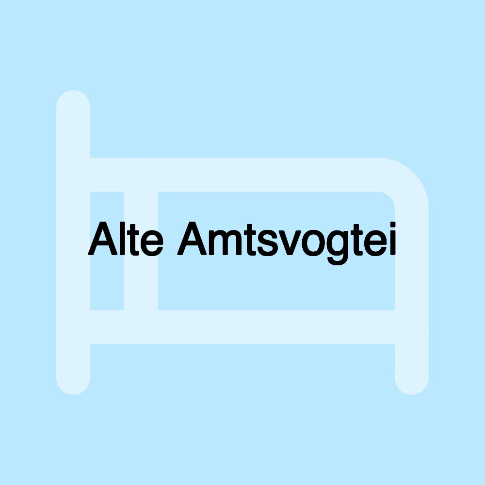 Alte Amtsvogtei