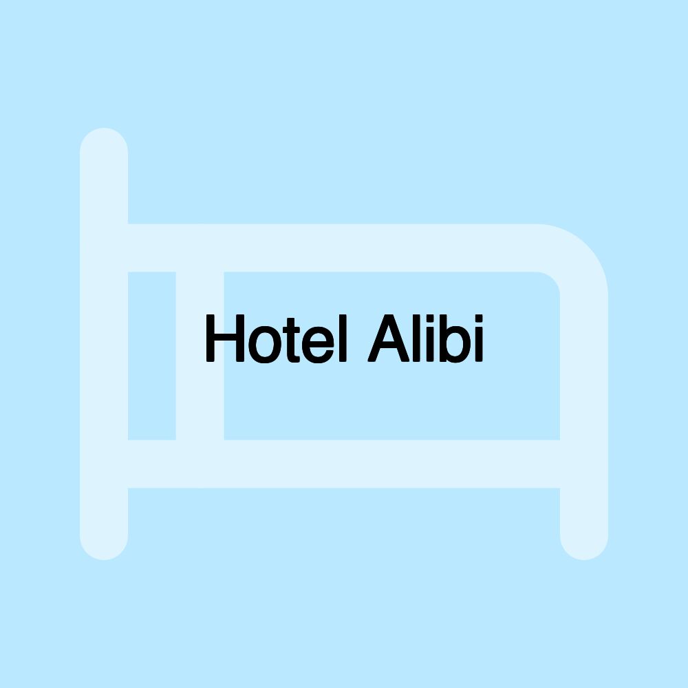 Hotel Alibi