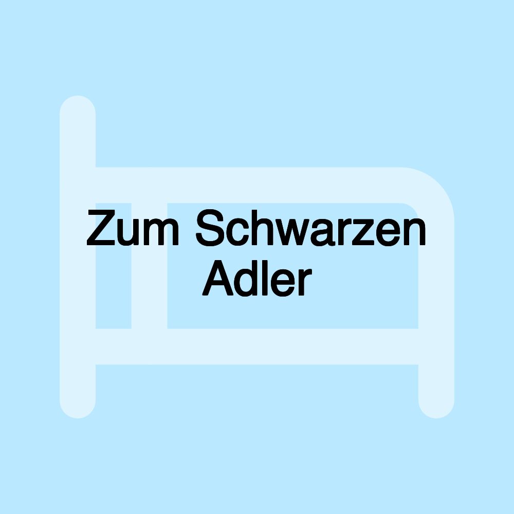 Zum Schwarzen Adler