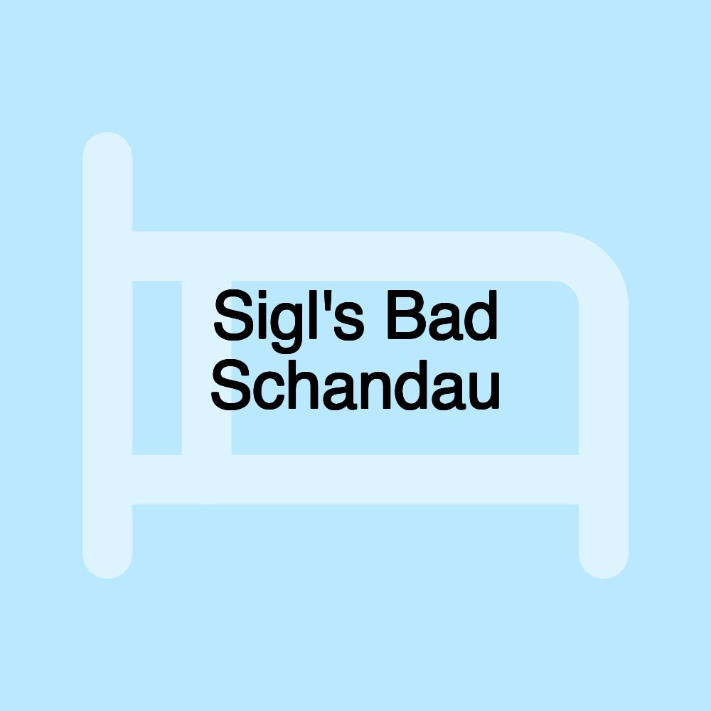 Sigl's Bad Schandau