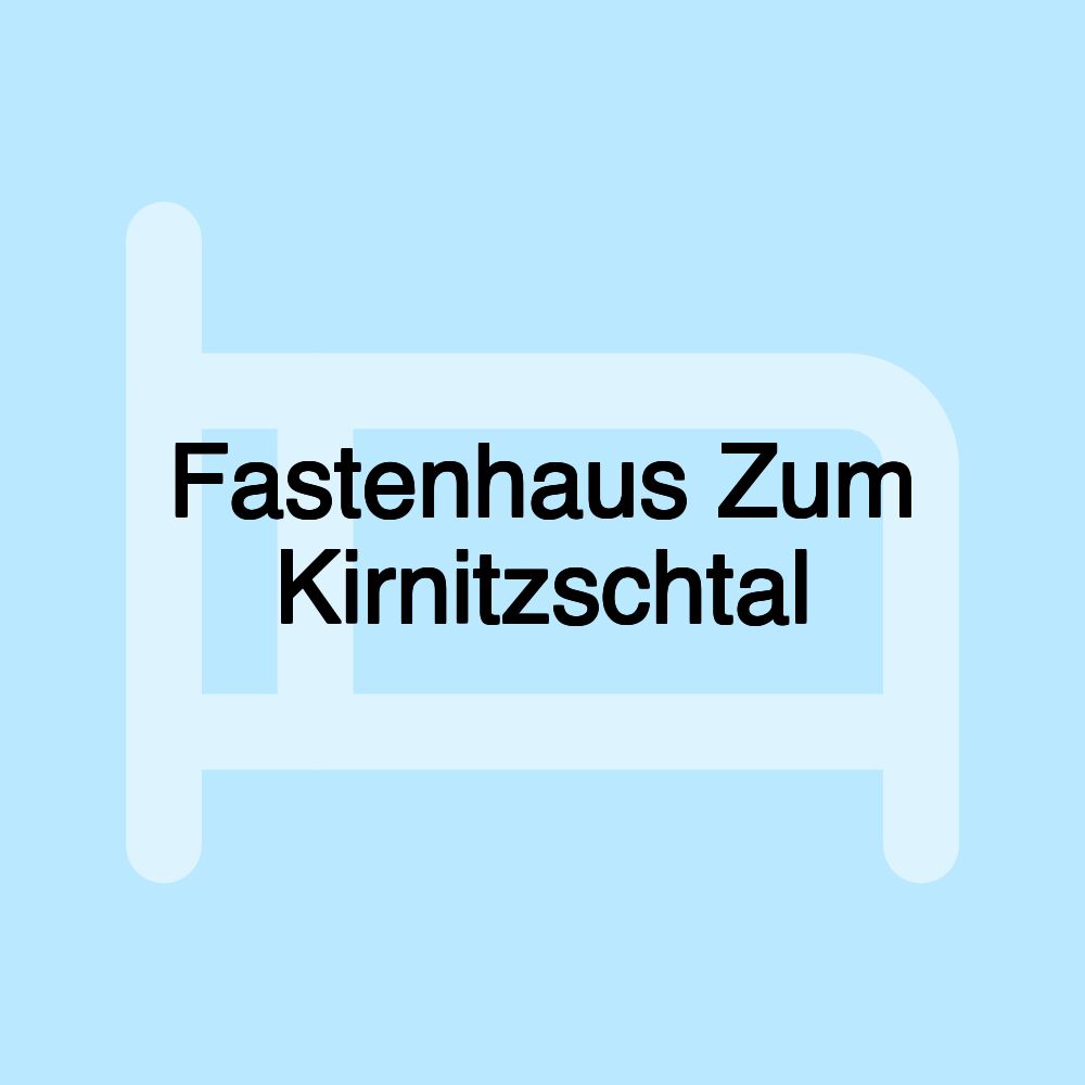 Fastenhaus Zum Kirnitzschtal