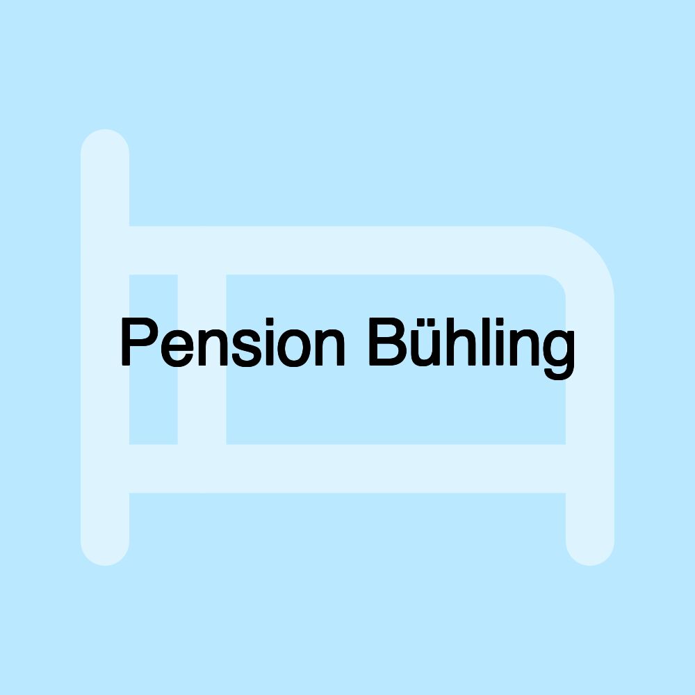 Pension Bühling