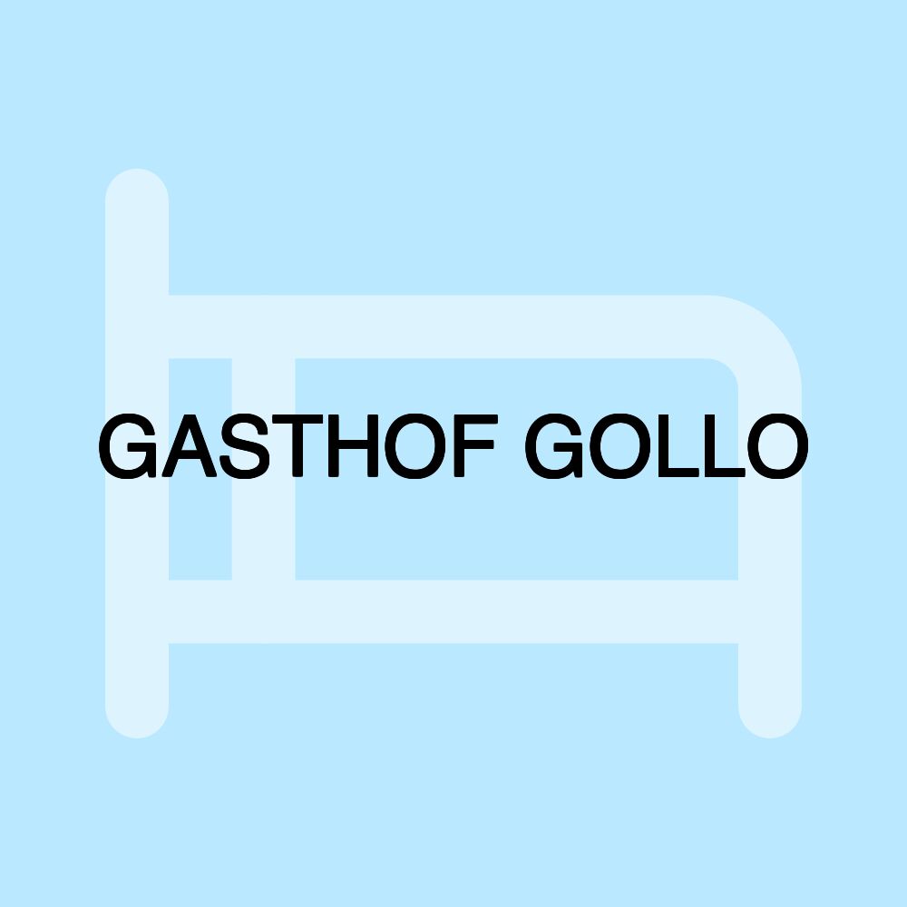 GASTHOF GOLLO