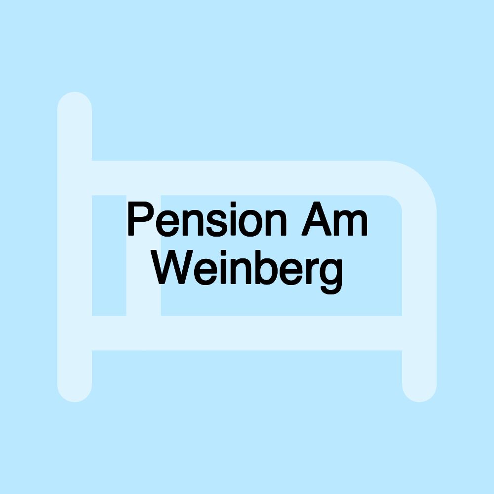 Pension Am Weinberg