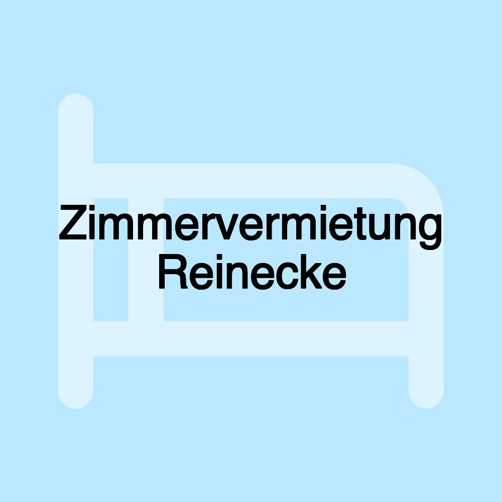 Zimmervermietung Reinecke