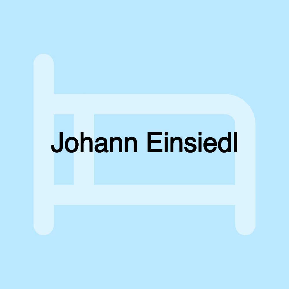 Johann Einsiedl