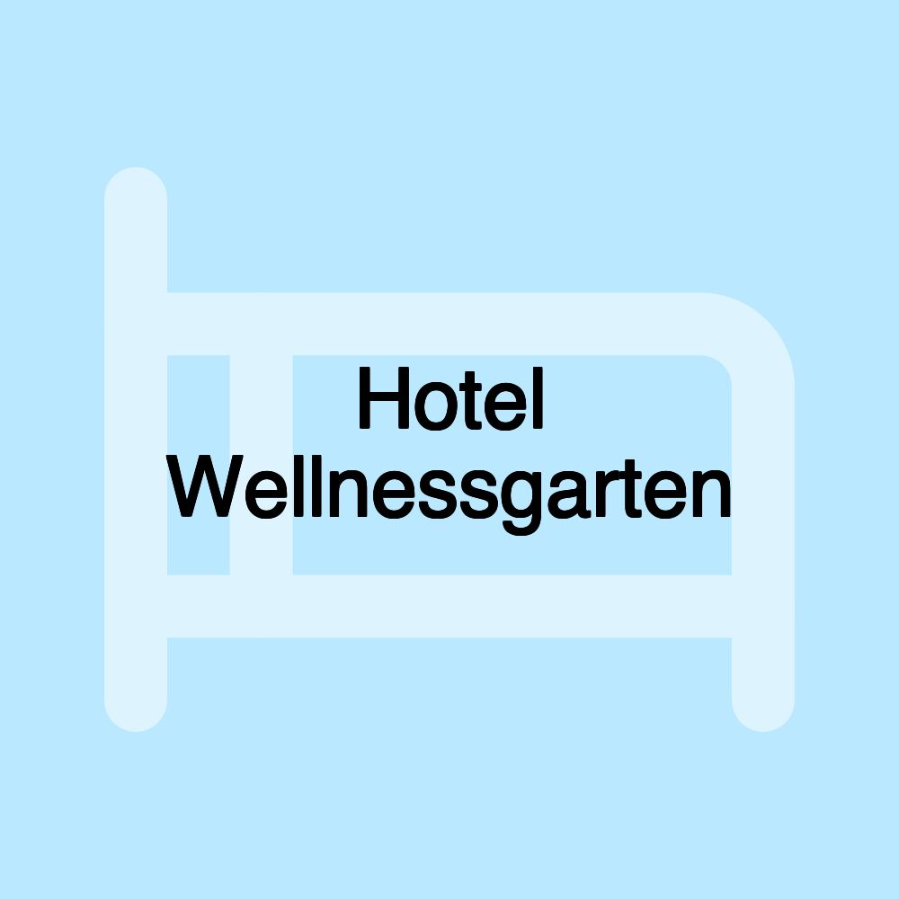 Hotel Wellnessgarten