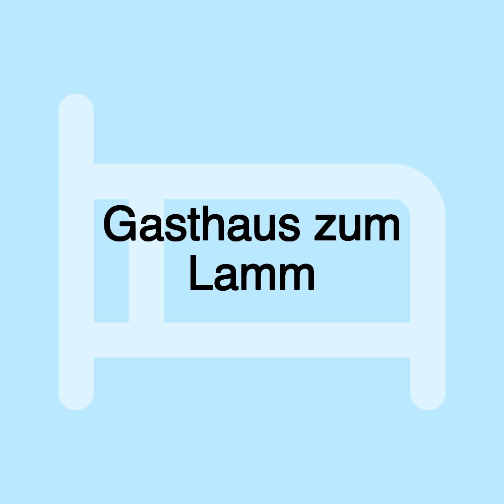 Gasthaus zum Lamm