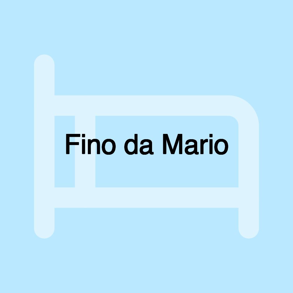 Fino da Mario