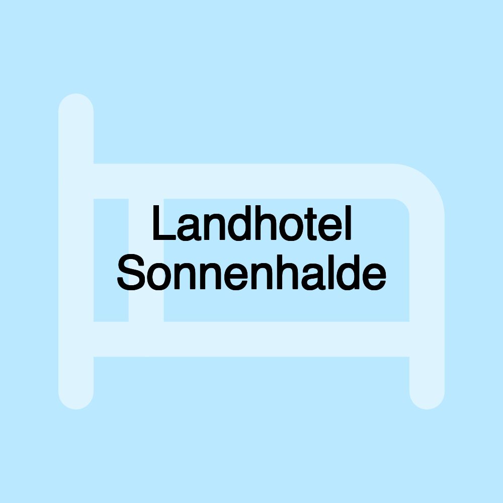 Landhotel Sonnenhalde