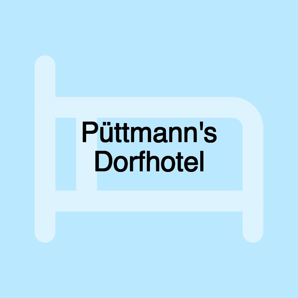 Püttmann's Dorfhotel