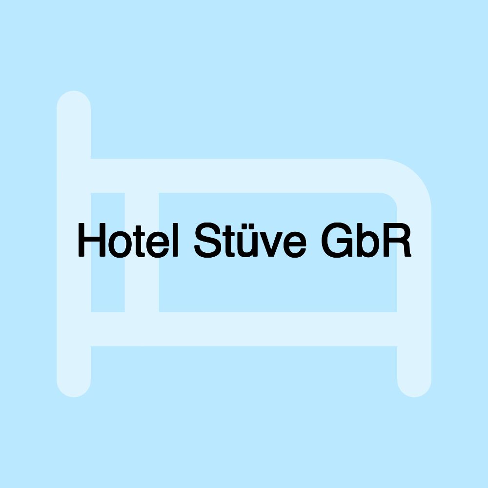 Hotel Stüve GbR