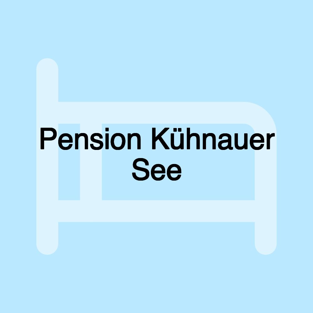 Pension Kühnauer See