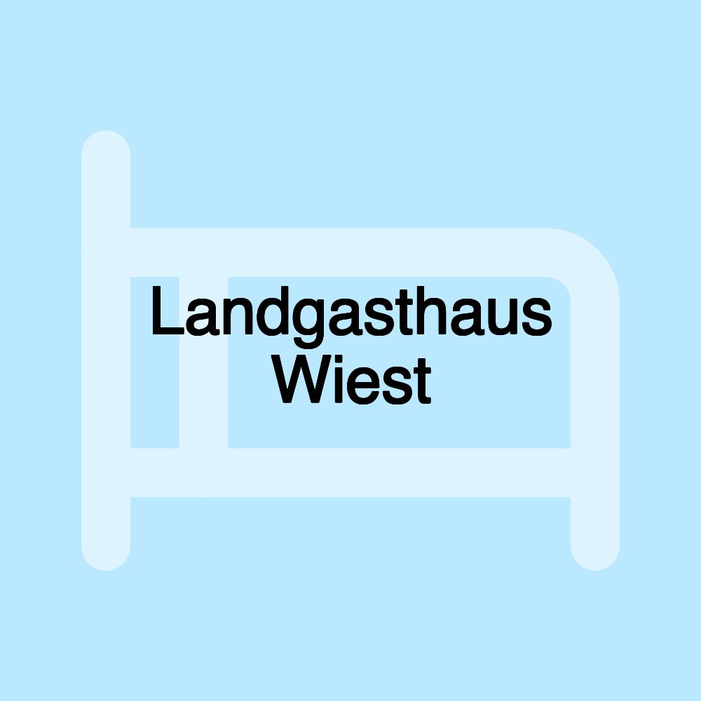 Landgasthaus Wiest