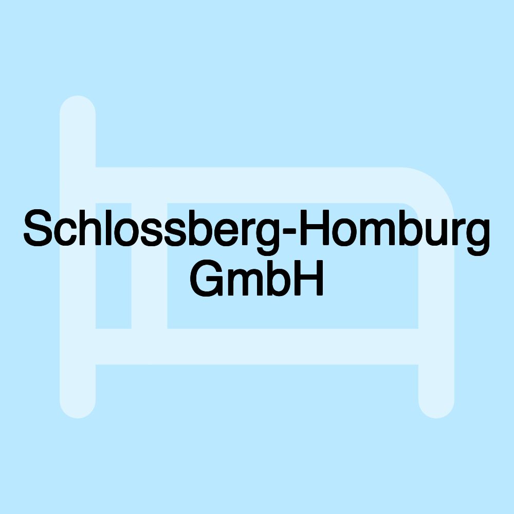 Schlossberg-Homburg GmbH