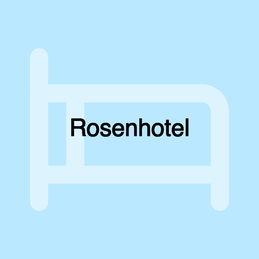 Rosenhotel