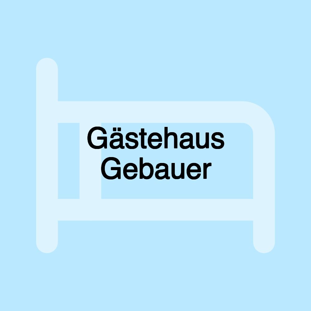 Gästehaus Gebauer