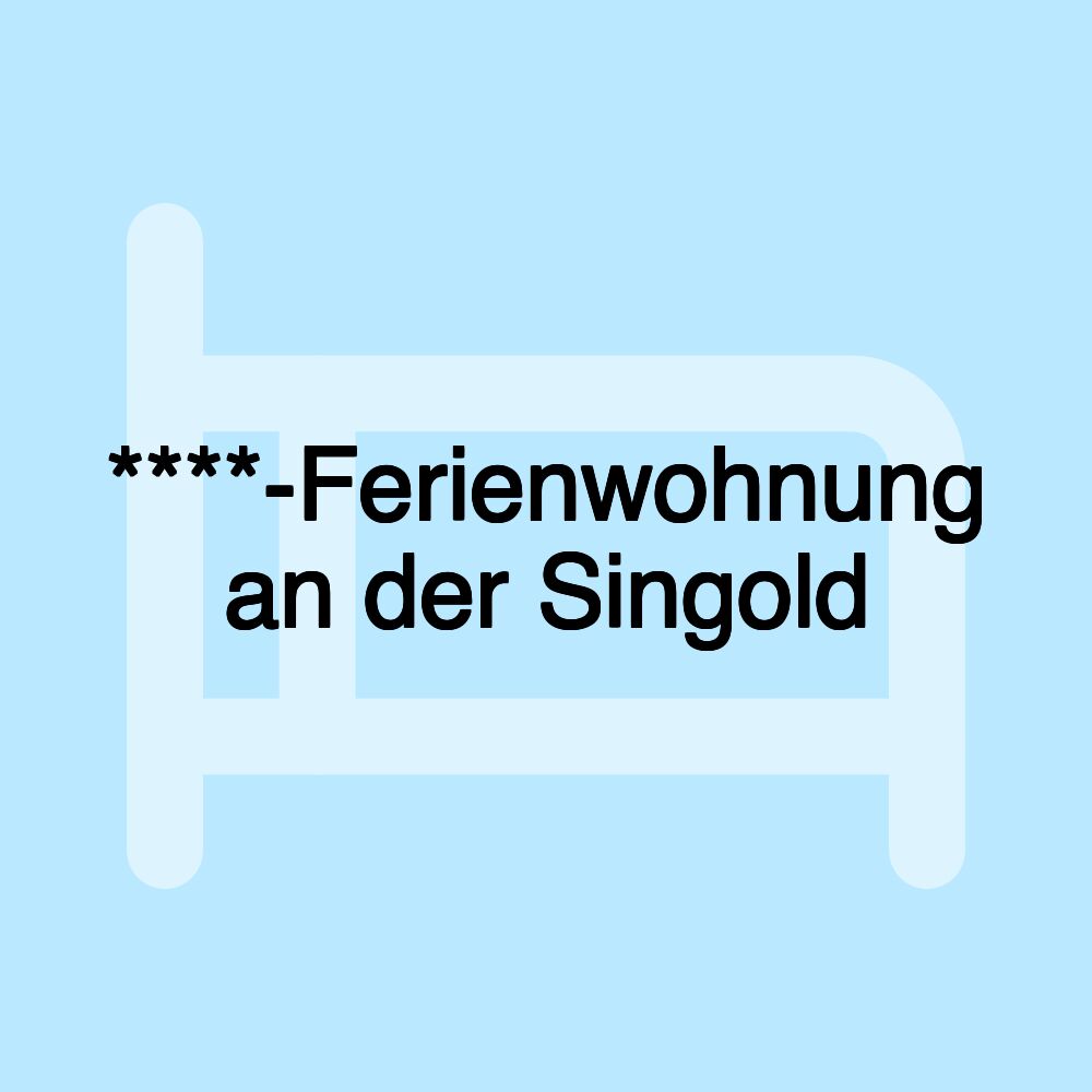 ****-Ferienwohnung an der Singold