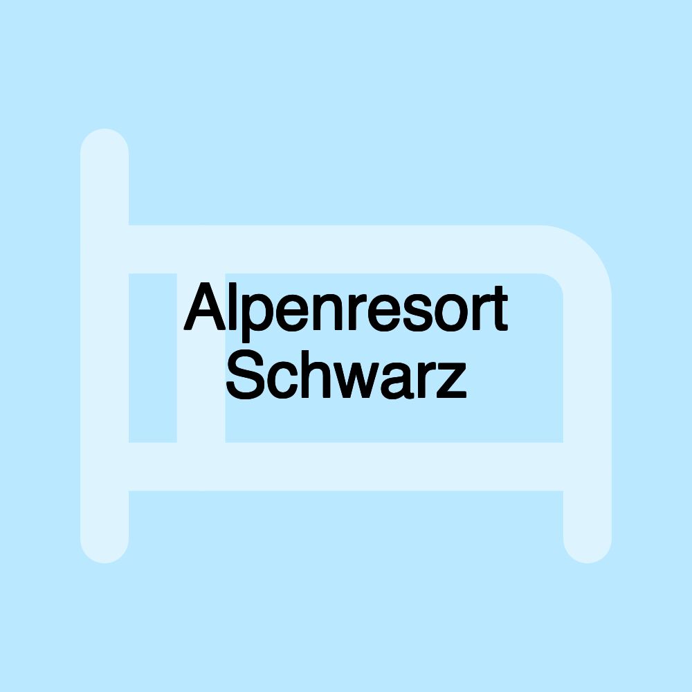 Alpenresort Schwarz