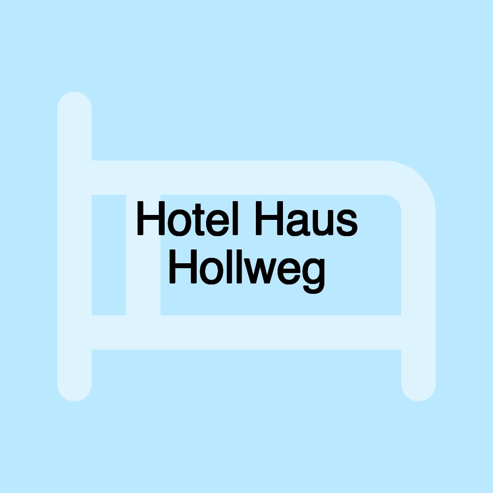 Hotel Haus Hollweg