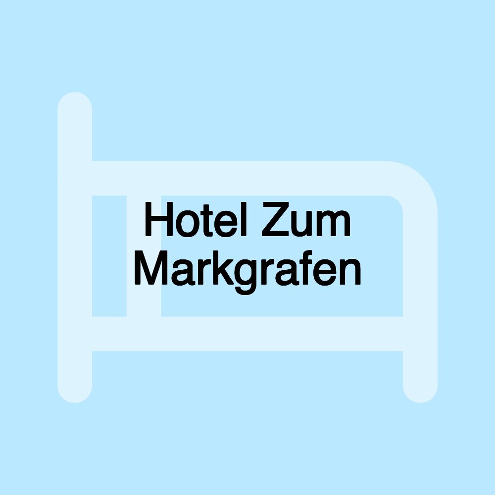 Hotel Zum Markgrafen