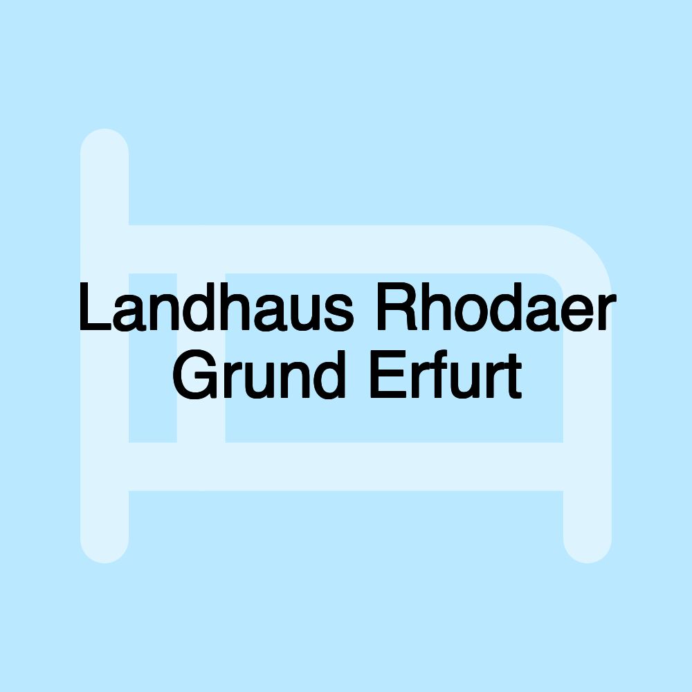 Landhaus Rhodaer Grund Erfurt