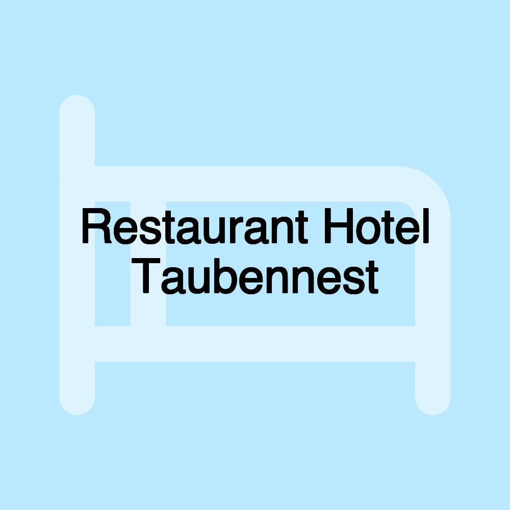 Restaurant Hotel Taubennest