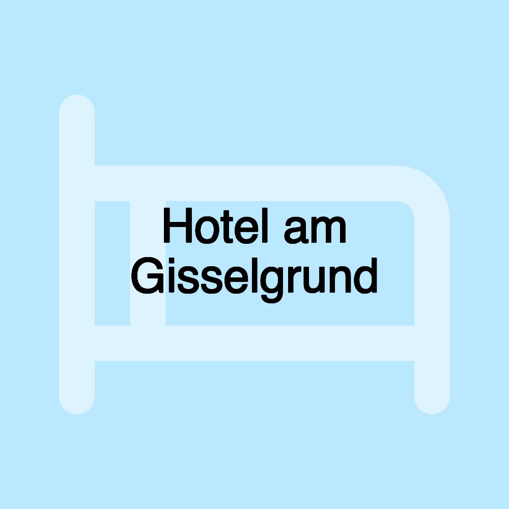 Hotel am Gisselgrund