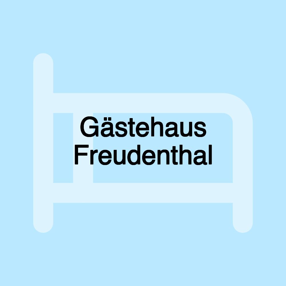 Gästehaus Freudenthal