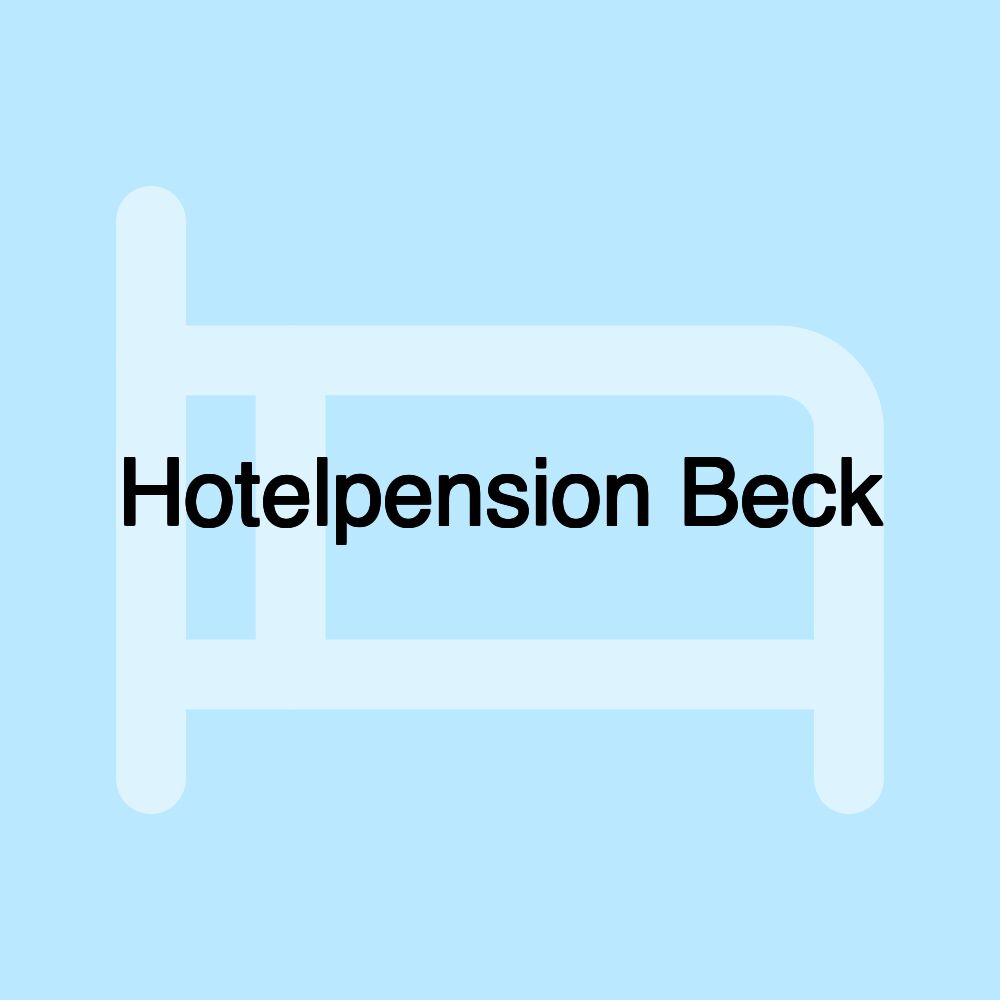 Hotelpension Beck