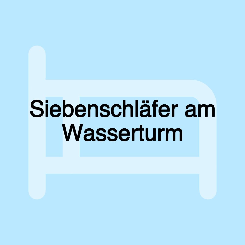 Siebenschläfer am Wasserturm