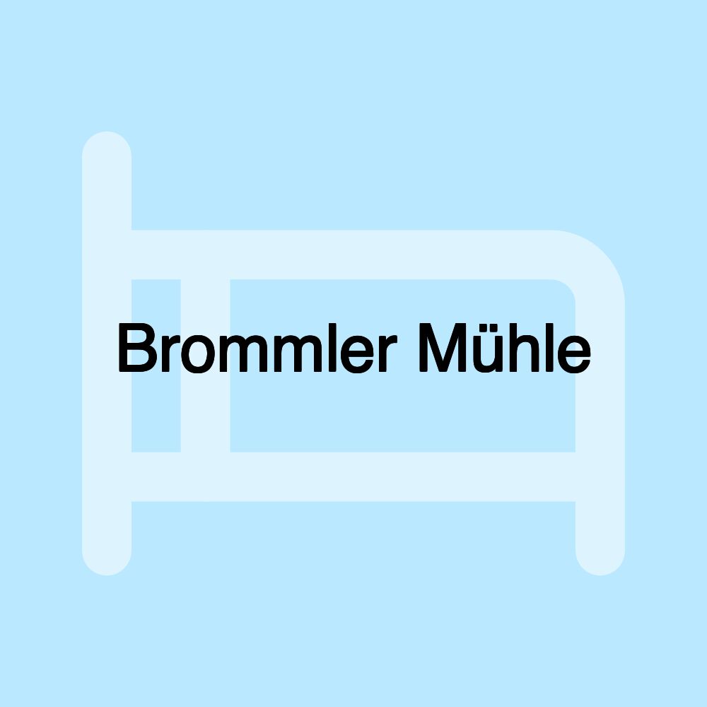 Brommler Mühle